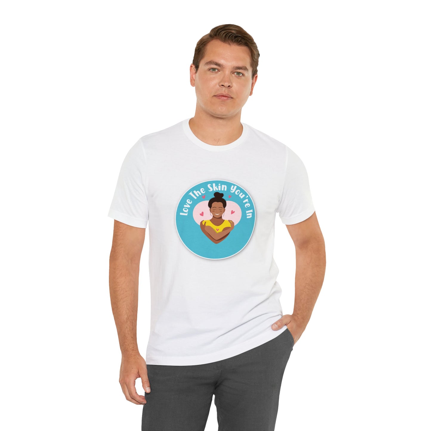 Love the Skin You're in Adult T-Shirt